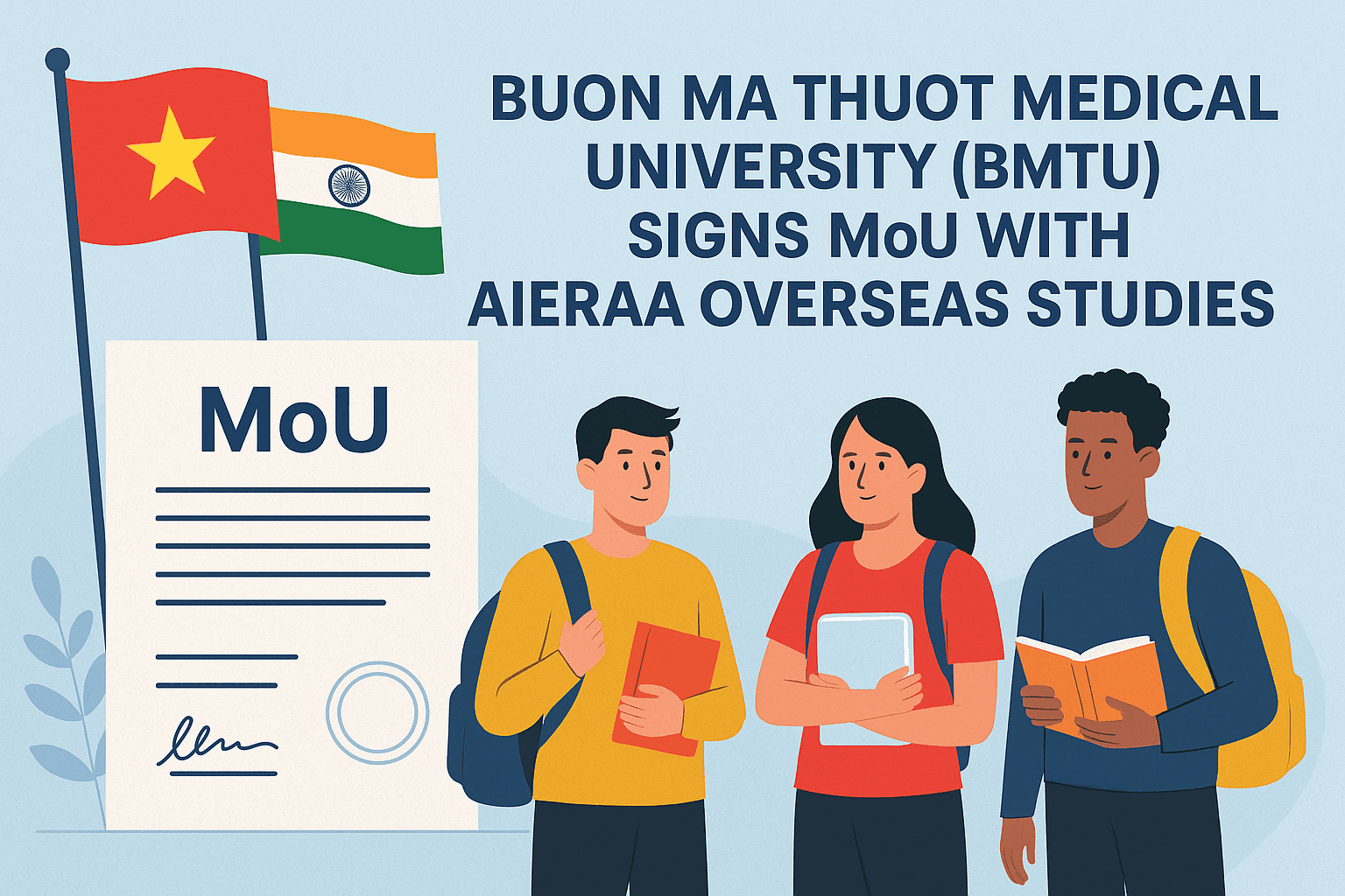 Buon Ma Thuot Medical University (BMU) Signs MoU with Aieraa Overseas Studies – MBBS in Vietnam Now More Accessible for Indian Students