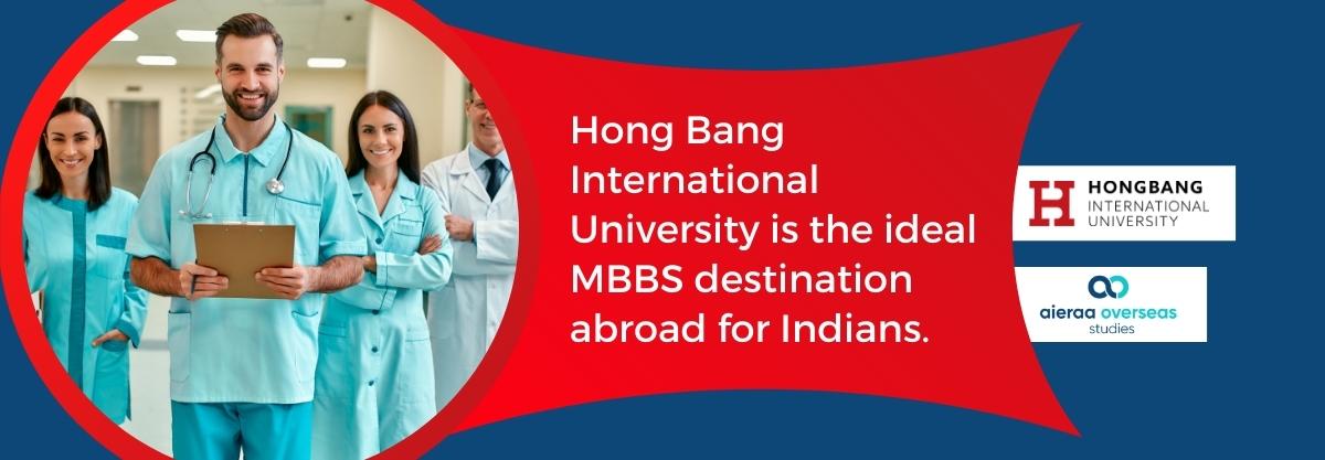 Hong Bang International University is the ideal MBBS destination abroad  for Indians