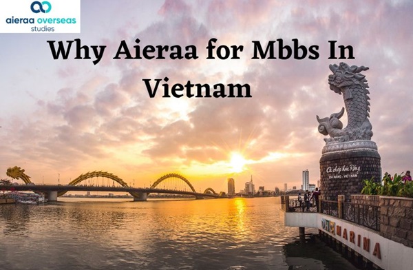 why aieraa for mbbs in vietnam